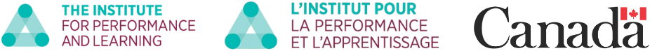 The Institute for Performance and Learning, l'Institut pour la performance et l'apprentissage, and the Canada wordmark.